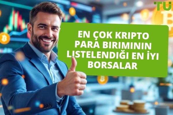 En Çok Kripto Para Biriminin Listelendiği En İyi Borsalar